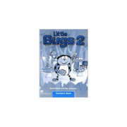 Little Bugs 2, Teacher's Book-Manualul Profesorului (Carol Read )