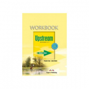 Upstream, Beginner A1+. Workbook Caiet curs limba engleza - Virginia Evans