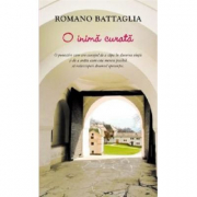O inima curata - Romano Battaglia