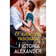 O aventura pasionala - Victoria Alexander