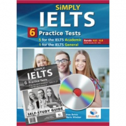 Simply IELTS. 5 Academic &amp; 1 General Practice Tests. Self-Study Edition - Andrew Betsis
