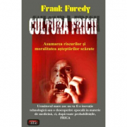 Cultura fricii – Frank Furedi
