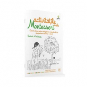 Activitatile mele Montessori. Natura si botanica - Eve Herrmann