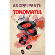 Tonomatul - Andrei Pantu