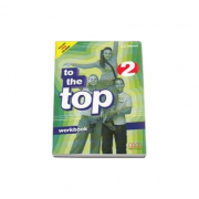 To the Top 2 Workbook with CD-Rom by H. Q. Mitchell - Elementary level