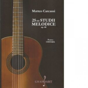 25 de studii melodice op. 60 pentru chitara - Matteo Carcassi