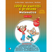 Matematica. 1200 de exercitii si probleme pentru clasa a 3-a - Ana Maria Canavoiu