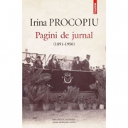 Pagini de jurnal 1891-1950 - Irina Procopiu