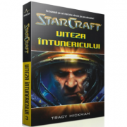 StarCraft 3. Viteza intunericului - Tracy Hickman