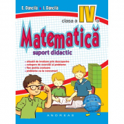 Matematica pentru clasa a 4-a, suport didactic - Eduard Dancila