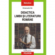 Didactica limbii si literaturii romane - Emanuela Ilie