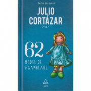 62 Model de asamblare - Julio Cortazar
