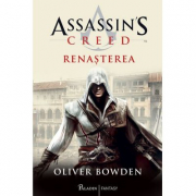 Assassin's Creed 1. Renasterea - Oliver Bowden