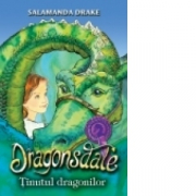 Dragonsdale. Tinutul dragonilor - Salamanda Drake