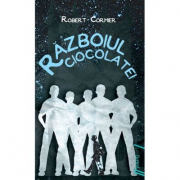 Razboiul ciocolatei (Editie paperback) - Robert Cormier