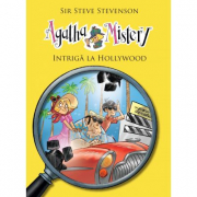 Agatha Mistery. Intriga la Hollywood, volumul 9 - Sir Steve Stevenson