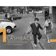Album Flashback 1. Clisee voalate din Epoca de aur si anii tranzitiei - Florin Andreescu