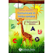 Comunicare in limba romana, clasa pregatitoare, semestrul 1 - Mariana Morarasu