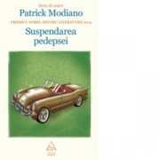 Suspendarea pedepsei - Patrick Modiano