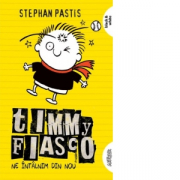 Timmy Fiasco 3. Ne intalnim din nou. Paperback - Stephan Pastis