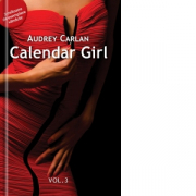 Calendar Girl Volumul 3 - Audrey Carlan