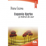 Eugenio Barba si marul de aur - Diana Cozma