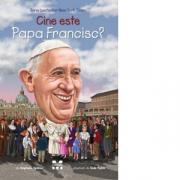 Cine este Papa Francisc - Stephanie Spinner