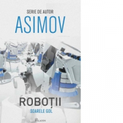 Robotii 3. Soarele gol - Isaac Asimov