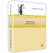 Procesul legislativ - Marian Enache