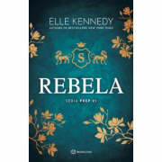Rebela. Seria PREP #2 - Elle Kennedy