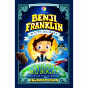 Benji Franklin. Pustiul miliardar. volumul 2 - Raymond Bean