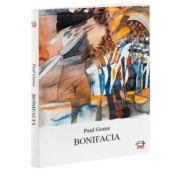 Bonifacia﻿ - Paul Goma