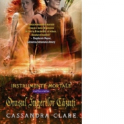 Orasul Ingerilor Cazuti. Instrumente Mortale, volumul 4 - Cassandra Clare