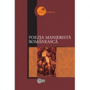 Poezia manierista romaneasca - Lucia Turcanu