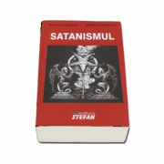 Satanismul - Mircea Emil Georgescu