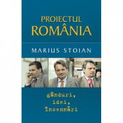 Proiectul Romania - Marius Stoian