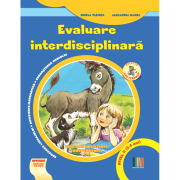 Evaluare interdisciplinara. Nivel 2 (5-6 ani). Educarea limbajului. Activitate matematica. Cunoasterea mediului - Mirela Tabirca