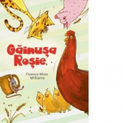 Gainusa Rosie (carte ilustrata) - Florence White Williams
