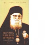 Episcopul Gherasim Putneanul - Cumintenia candelei - Constantin Hrehor