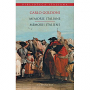 Memorie italiane. Memorii italiene - Carlo Goldoni