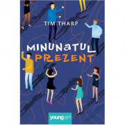 Minunatul prezent - Tim Tharp