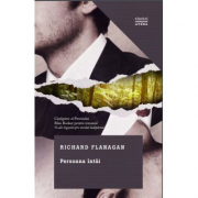 Persoana Intai - Richard Flanagan