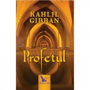 Profetul - Kahlil Gibran
