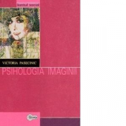 Psihologia imaginii﻿ - Victor Pasecinic