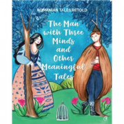 The man with three minds and other meaningful tales - Razvan Nastase