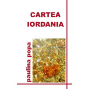 Cartea Iordania. Jurnal Liric - Paulina Popa