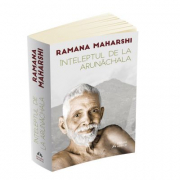 Inteleptul de la Arunachala. Convorbiri cu Sri Ramana Maharshi - Ramana Maharshi