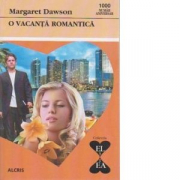 O vacanta romantica - Margaret Dawson