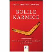 Bolile Karmice - Daniel Meurois