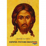 Erminia picturii bizantine - Dionisie din Furna